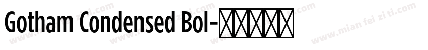 Gotham Condensed Bol字体转换